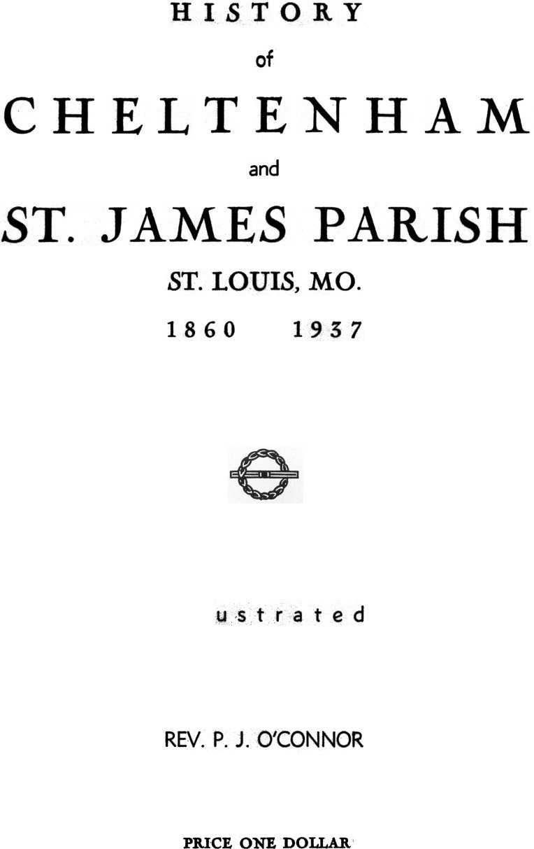 Dogtown History of Cheltenham and St. James Parish by P.J. O&#39;Connor